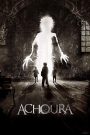 Achoura (2018) อาชูร่า มันกลับมาจากนรก