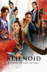 Alienoid 2 The Return to the Future (2024)