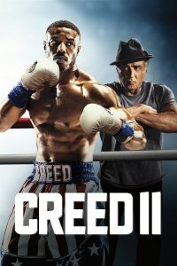 Creed II (2018) ครี้ด 2 บ่มแชมป์เลือดนักชก