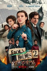 Enola Holmes 2 (2022) เอโนลา โฮล์มส์ 2