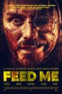 Feed Me (2022)