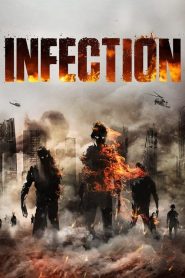 Infection (2019) เชื้อนรก คนคลั่งสยองโลก