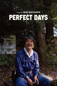 Perfect Days (2023) หยุดโลกเหงาไว้ตรงนี้