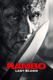 Rambo 5 Last Blood (2019) แรมโบ้ 5 นักรบคนสุดท้าย