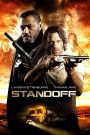 Standoff (2016) ล่าไม่ให้รอด