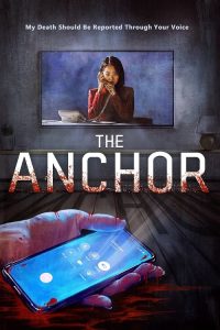 The Anchor (2022) เจาะข่าวผี