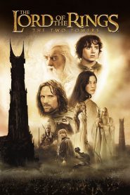 The Lord Of The Rings 2 The Two Towers (2002) ศึกหอคอยคู่กู้พิภพ