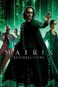 The Matrix 4 Resurrections (2021) เดอะ เมทริกซ์ 4 เรเซอเร็คชั่นส์